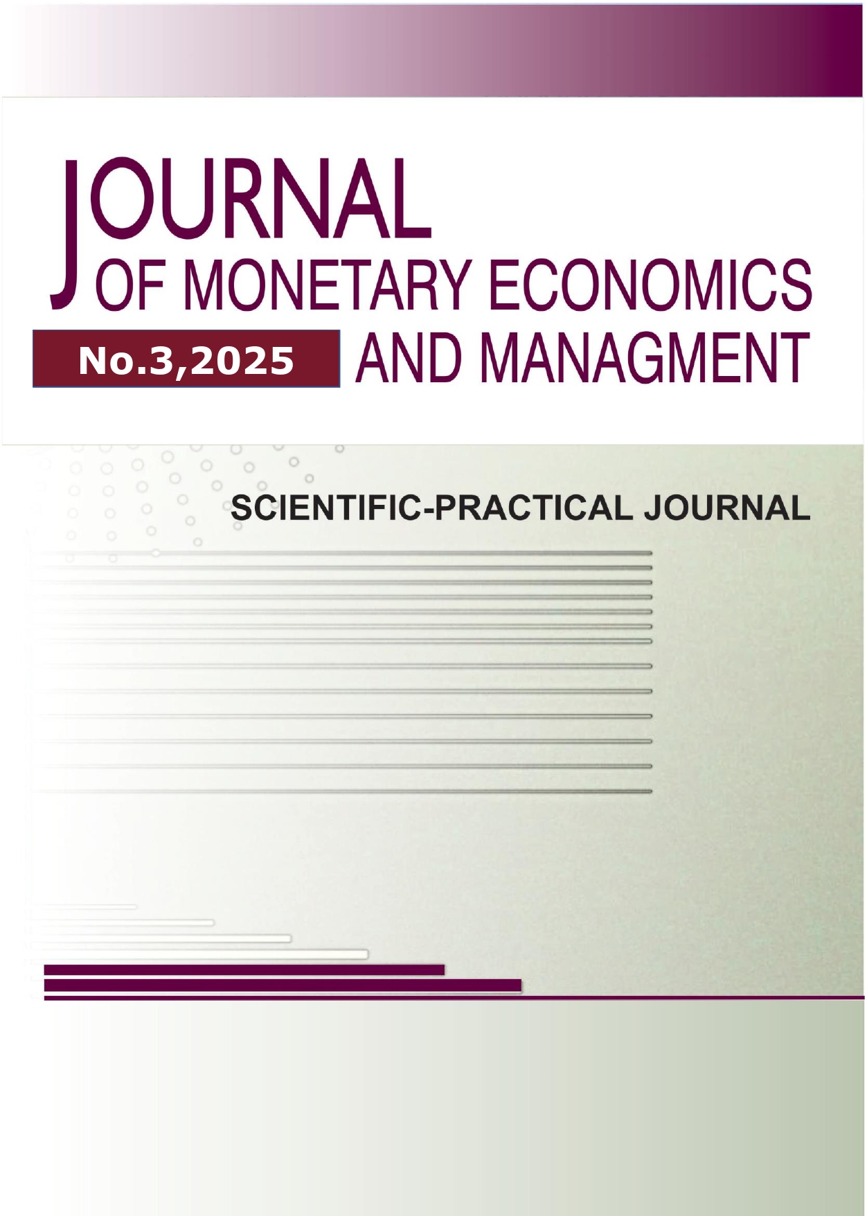                         JOURNAL OF MONETARY ECONOMICS AND MANAGEMENT
            